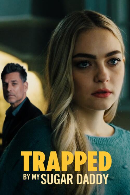 Trapped By My Sugar Daddy