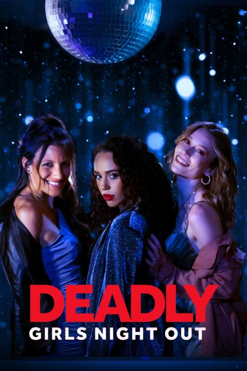 Deadly Girls' Night Out
