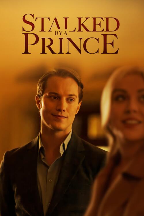 Stalked by a Prince