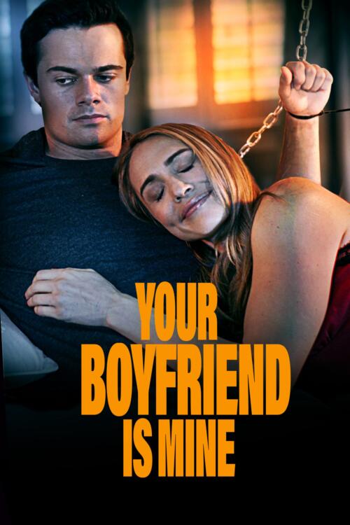 Your Boyfriend Is Mine