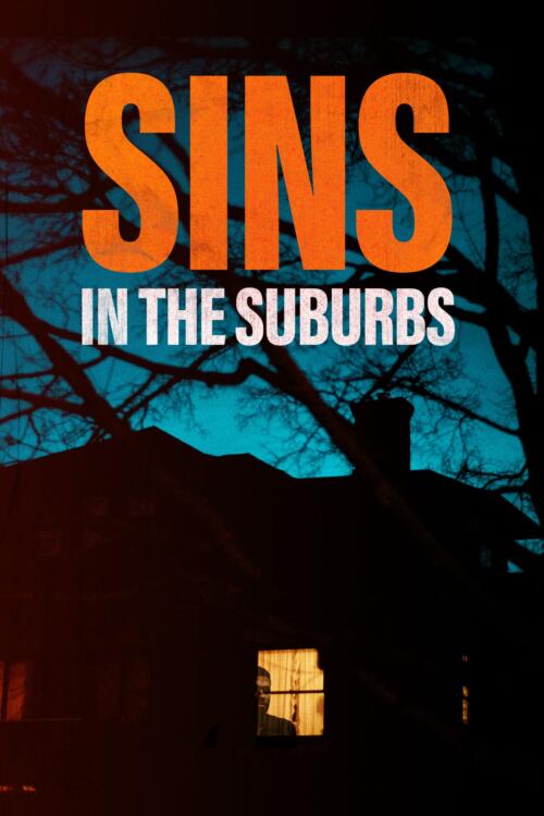 Sins in the Suburbs