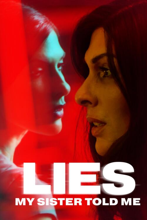 Lies My Sister Told Me