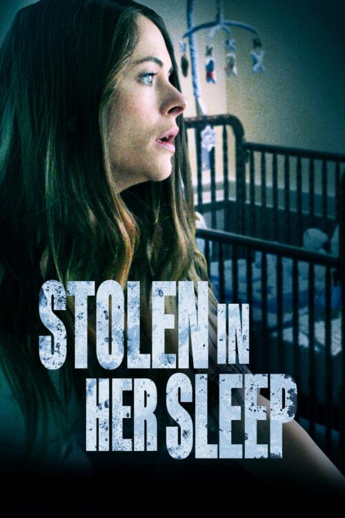 Stolen in Her Sleep