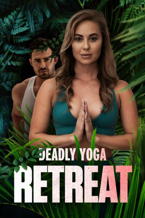 Deadly Yoga Retreat