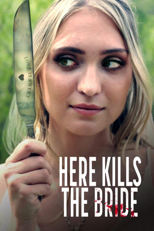 Here Kills the Bride