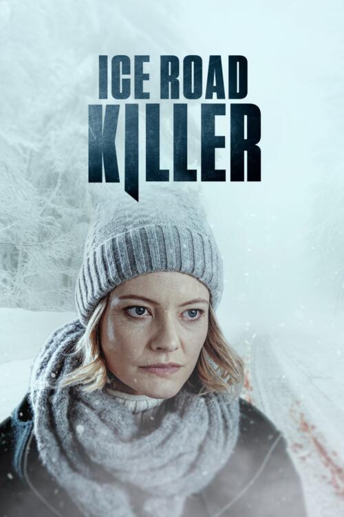 Ice Road Killer