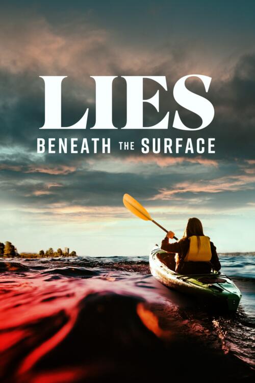Lies Beneath The Surface