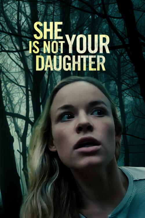 She Is Not Your Daughter