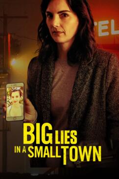 Big Lies in a Small Town