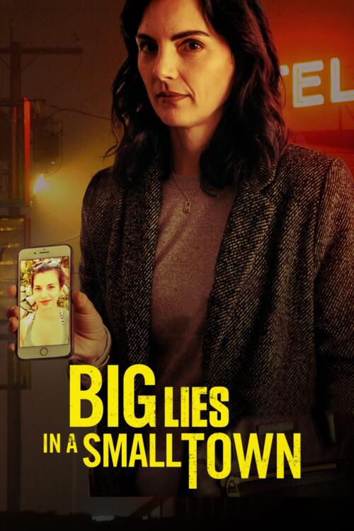 Big Lies in a Small Town