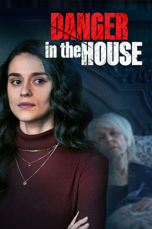 Danger in the House