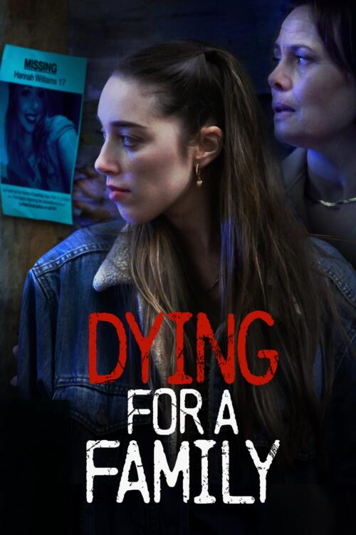 Dying for a Family