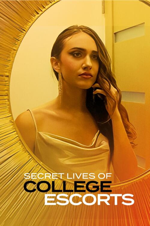 Secret Lives of College Escorts