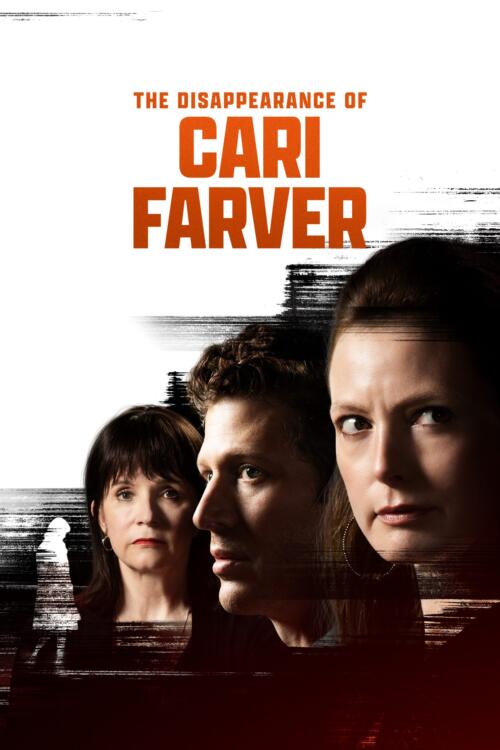 The Disappearance of Cari Farver