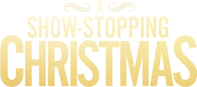 A Show-Stopping Christmas