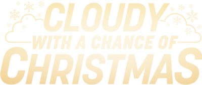 Cloudy With a Chance of Christmas