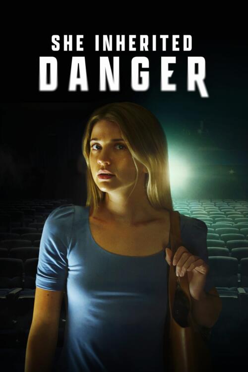 She Inherited Danger