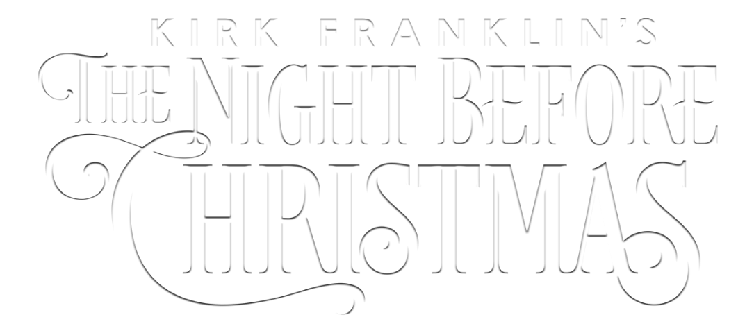 Kirk Franklin's The Night Before Christmas