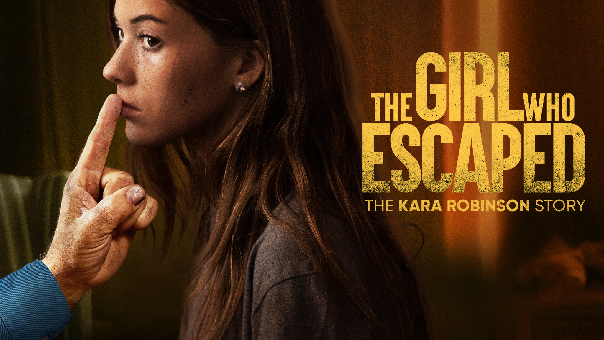 The Girl Who Escaped: The Kara Robinson Story