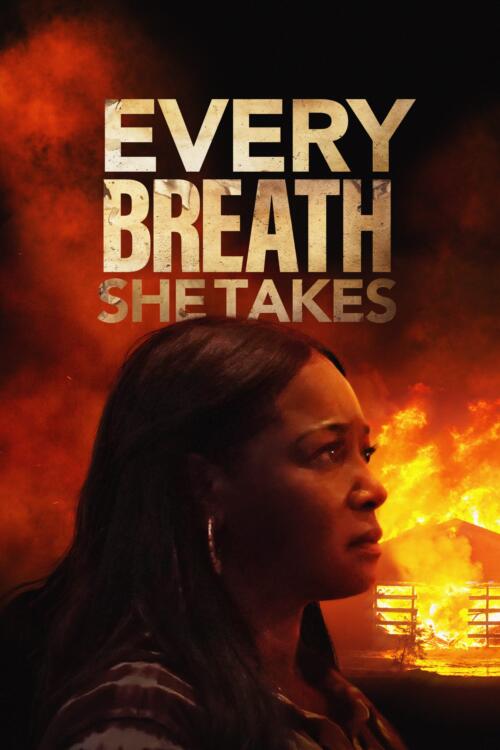 Every Breath She Takes
