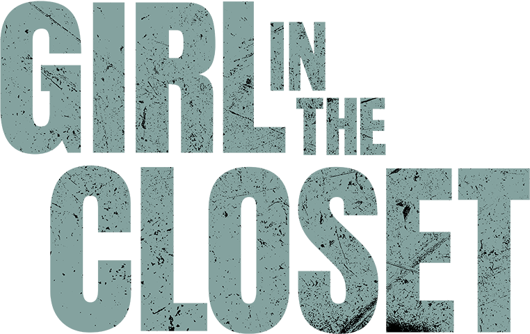 Girl in the Closet