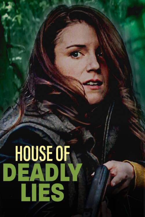 House of Deadly Lies