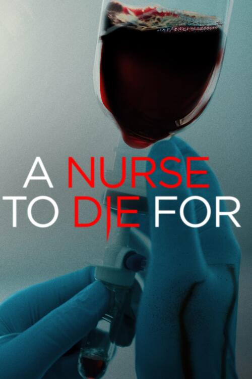 A Nurse To Die For