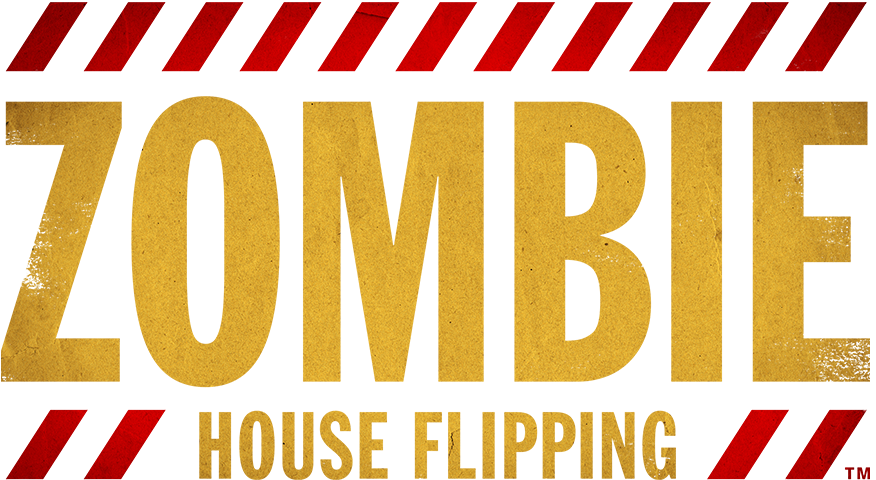 Zombie House Flipping