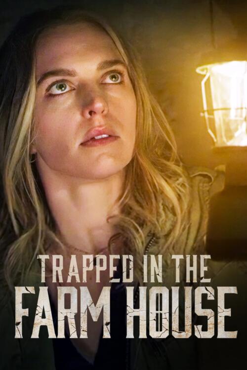 Trapped in the Farmhouse
