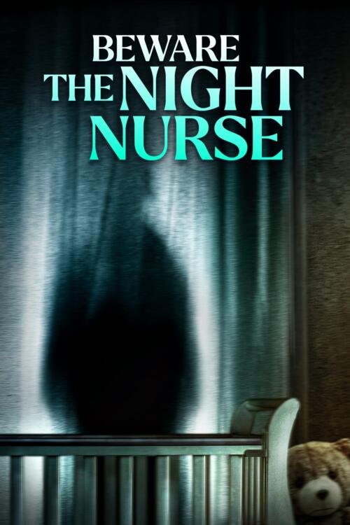 Beware The Night Nurse