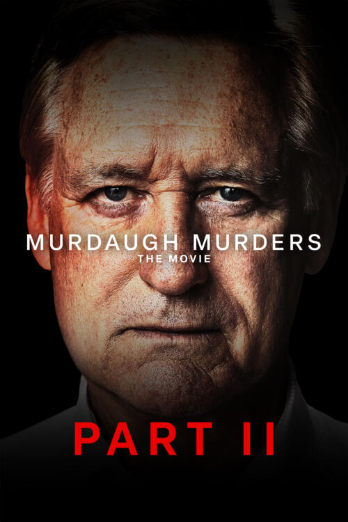 Murdaugh Murders: The Movie - Part 2