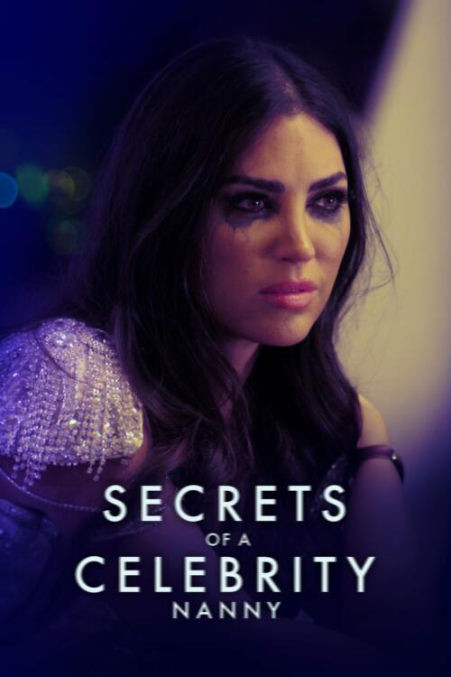 Secrets of a Celebrity Nanny
