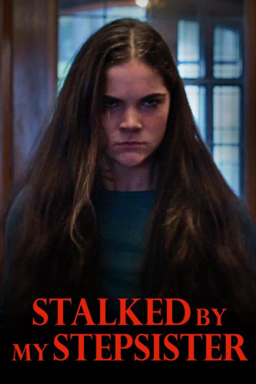Stalked By My Stepsister