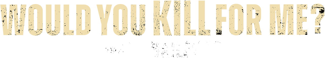 Would You Kill For Me? The Mary Bailey Story