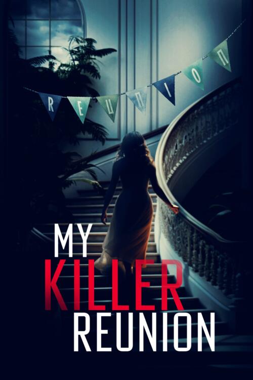 My Killer Reunion