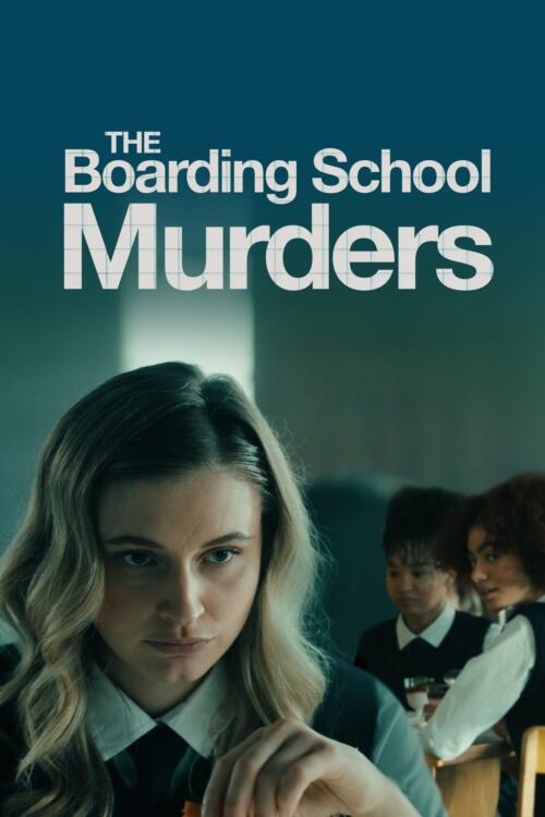 The Boarding School Murders