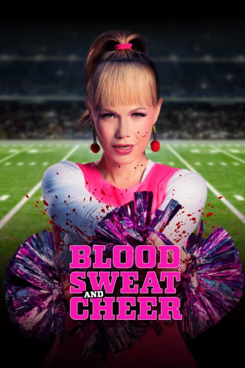 Blood, Sweat, and Cheer