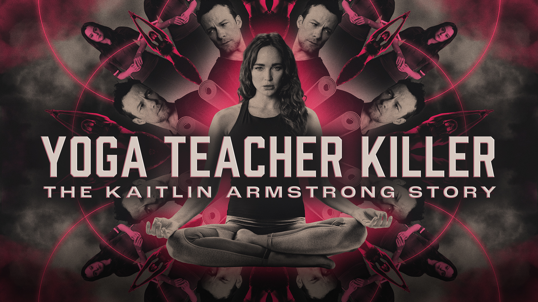 Yoga Teacher Killer: The Kaitlin Armstrong Story