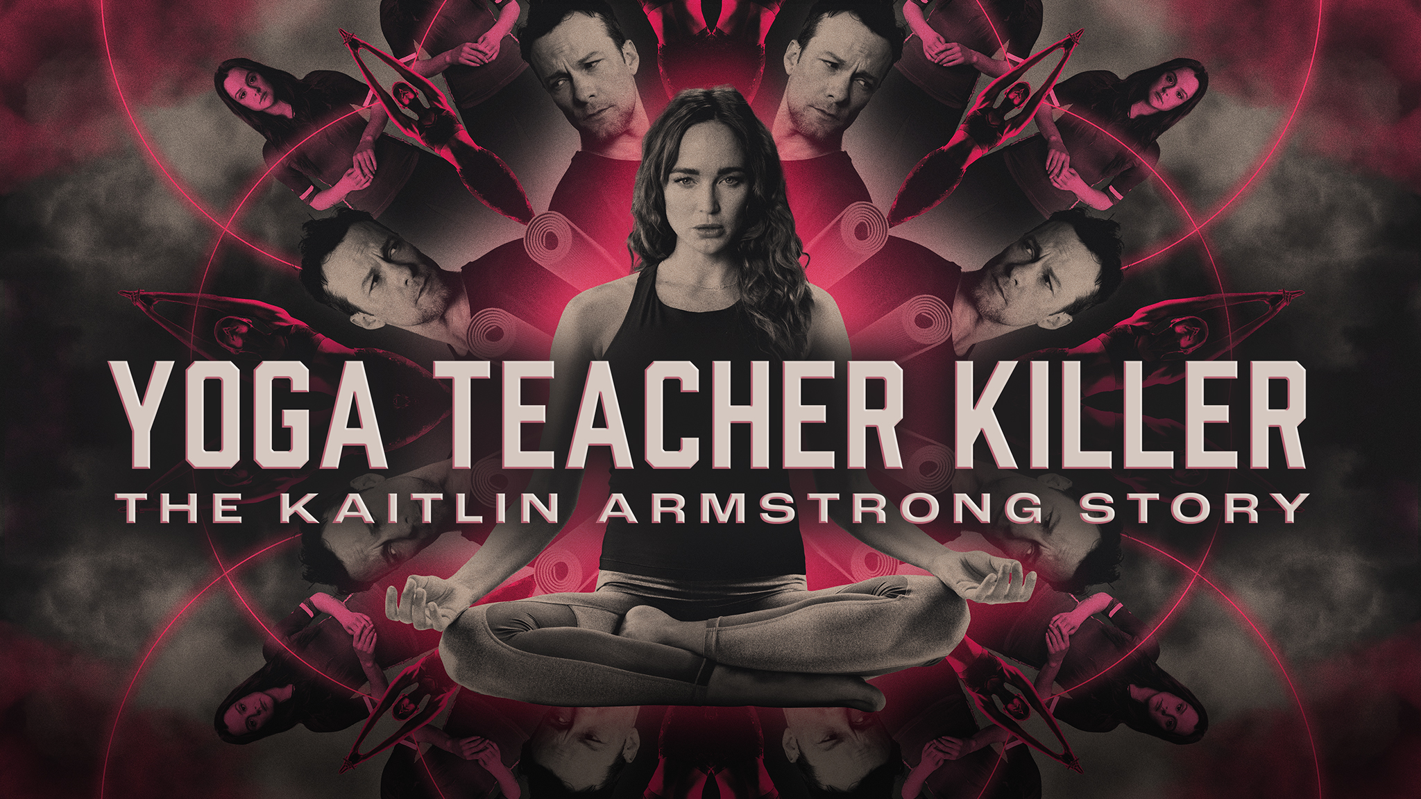 The Yoga Teacher Killer: The Kaitlin Armstrong Story