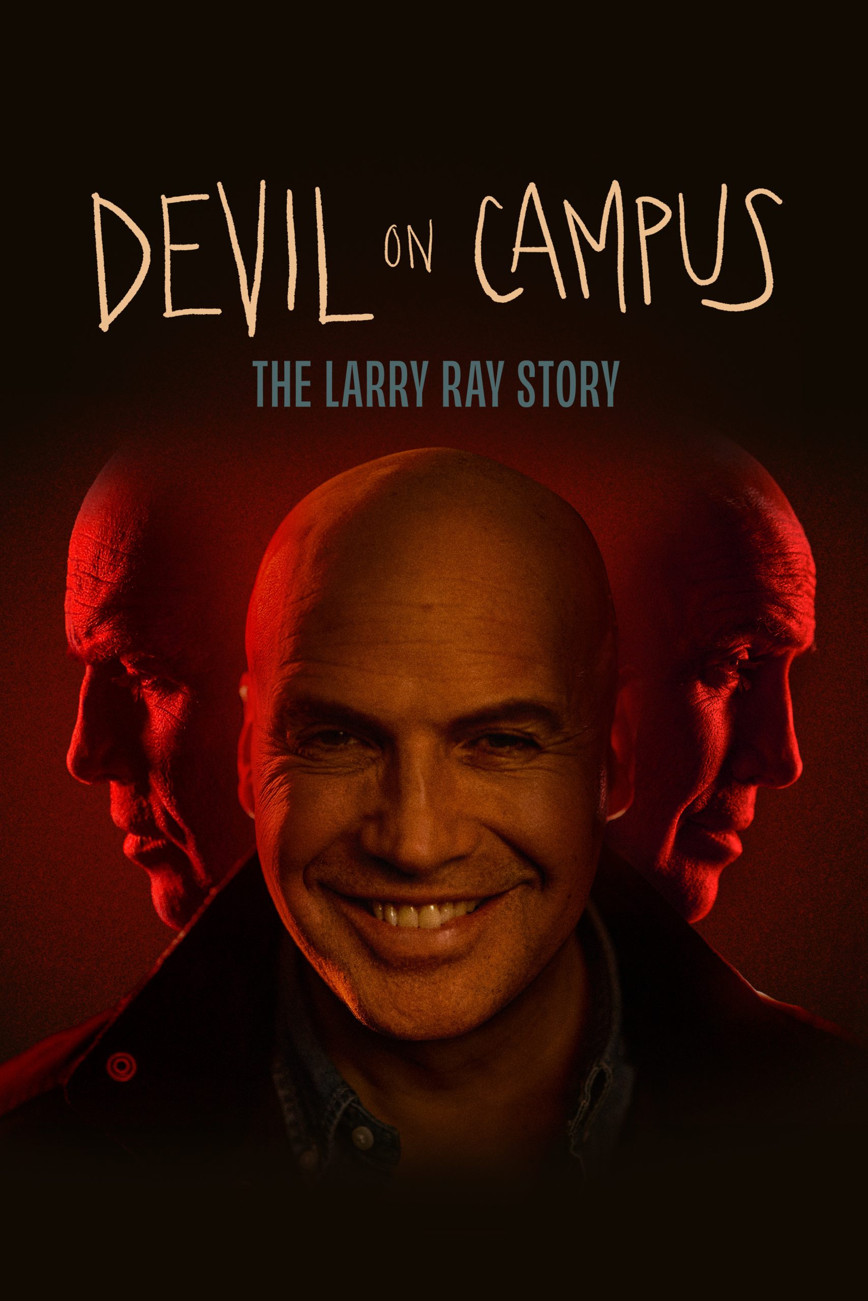 Devil On Campus: The Larry Ray Story