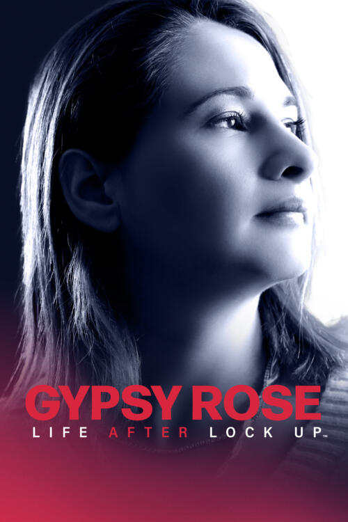 Gypsy Rose: Life After Lock Up