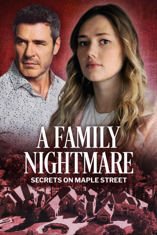 A Family Nightmare: Secrets on Maple Street