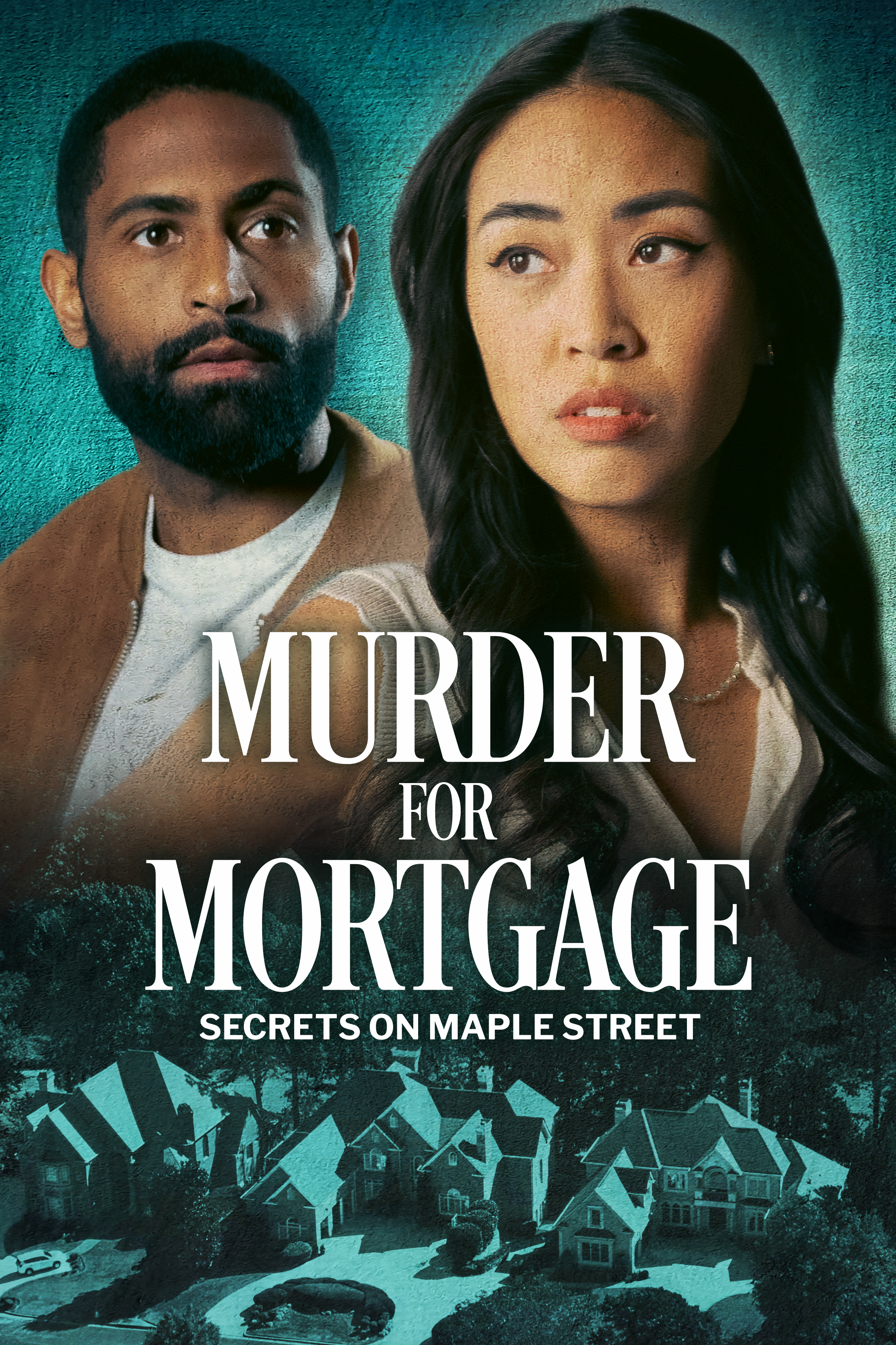 Murder for Mortgage: Secrets on Maple Street