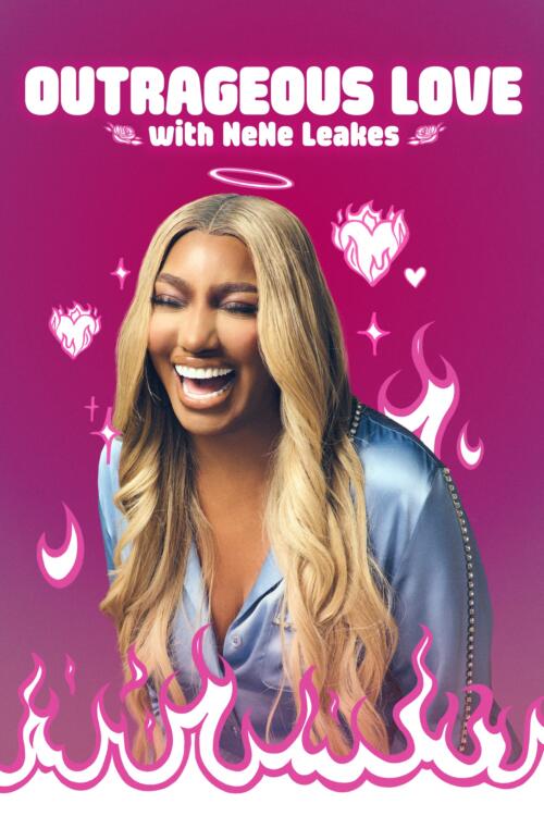 Outrageous Love with NeNe Leakes