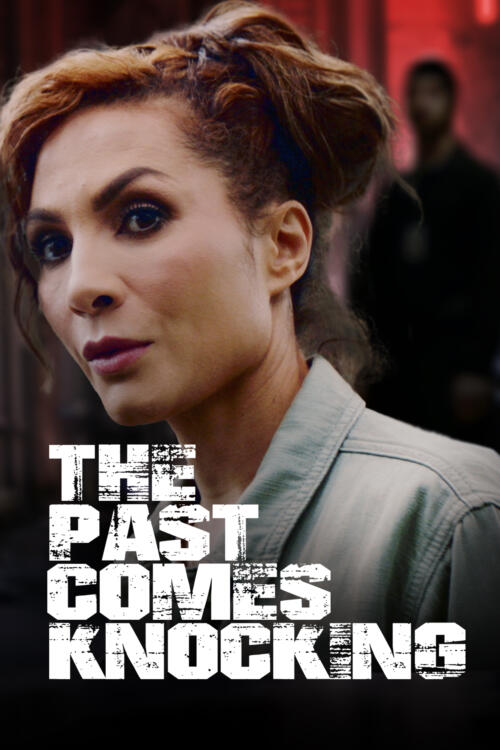 The Past Comes Knocking