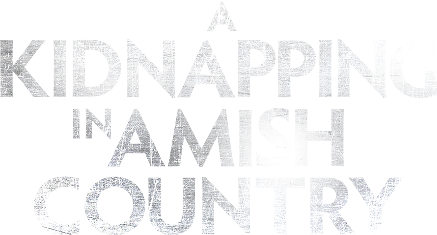 A Kidnapping in Amish Country