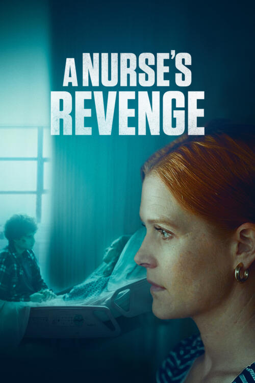 A Nurse's Revenge