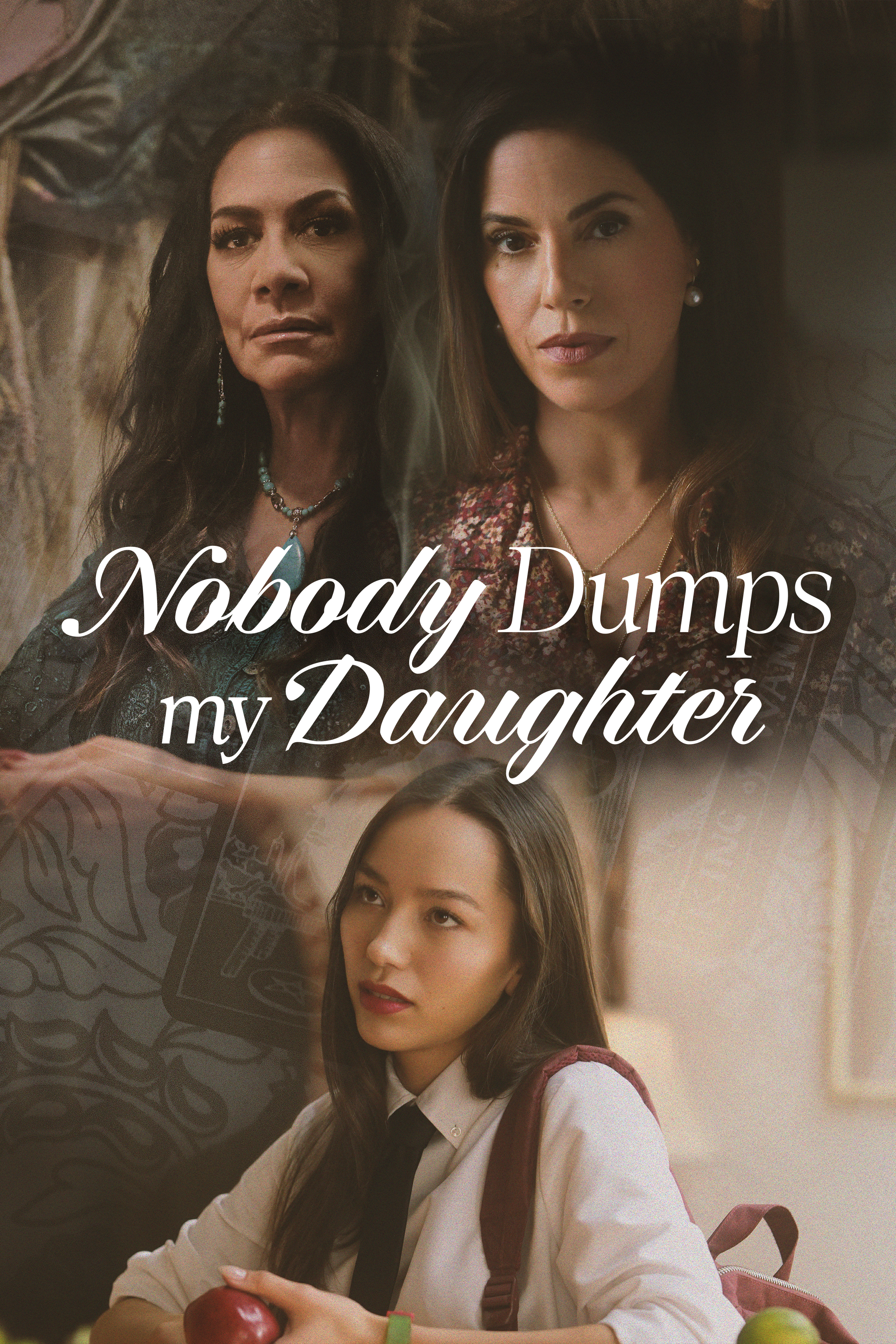 Nobody Dumps My Daughter