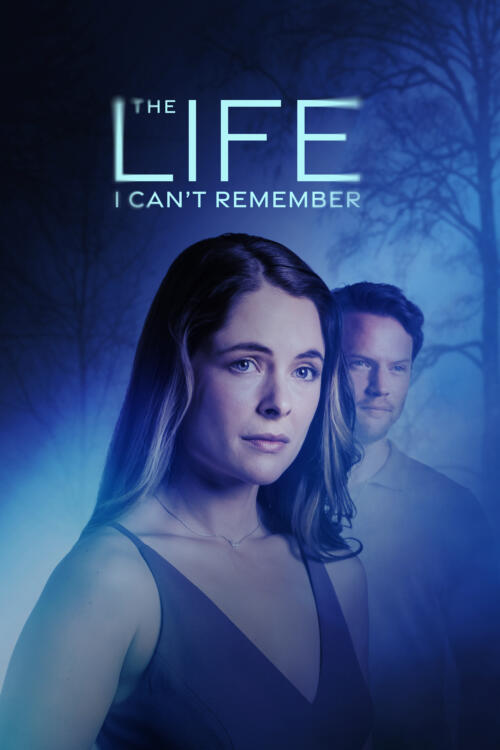 The Life I Can't Remember