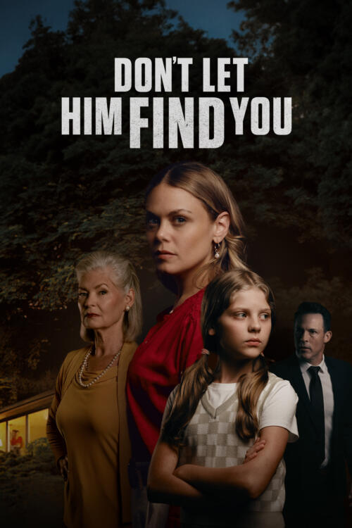 Don't Let Him Find You